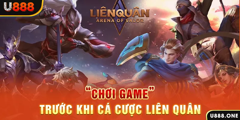 “Chơi game” trước khi cá cược Liên Quân